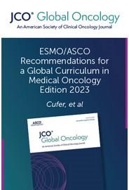 Cover of JCO GO with the title of the ESMO/ASCO Global Curriculum 2023 Edition